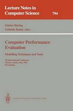 Computer Performance Evaluation: Modelling Techniques and Tools: Modelling Techniques and Tools. 7th International Conference, Vienna, Austria, May 3 - 6, 1994. Proceedings