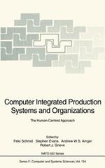 Computer Integrated Production Systems and Organizations