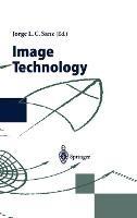 Image Technology: Advances in Image Processing, Multimedia and Machine Vision - cover