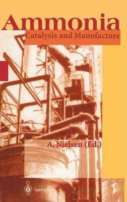 Ammonia: Catalysis and Manufacture - cover