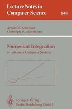 Numerical Integration: on Advanced Computer Systems