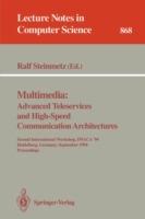 Multimedia: Advanced Teleservices and High-Speed Communication Architectures: Second International Workshop, IWACA '94, Heidelberg, Germany, September 26-28, 1994. Proceedings