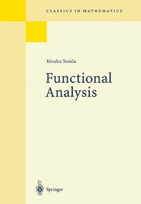 Functional Analysis - Kosaku Yosida - cover