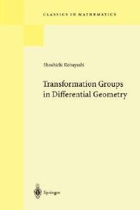 Transformation Groups in Differential Geometry - Shoshichi Kobayashi - cover