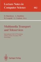 Multimedia Transport and Teleservices: International COST 237 Workshop, Vienna, Austria, November 13 - 15, 1994. Proceedings - cover