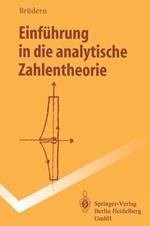 Einführung in die analytische Zahlentheorie
