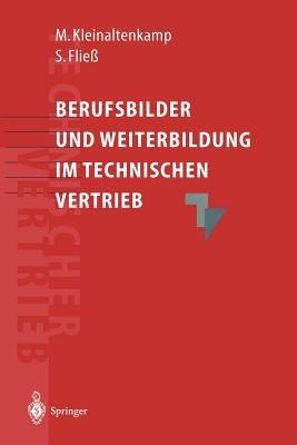Berufsbilder und Weiterbildungsbedarf im Technischen Vertrieb - Michael Kleinaltenkamp,Sabine Fließ - cover
