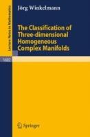 The Classification of Three-dimensional Homogeneous Complex Manifolds - Jörg Winkelmann - cover