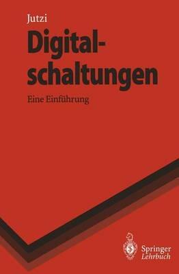 Digitalschaltungen: Eine Einführung - Wilhelm Jutzi - cover