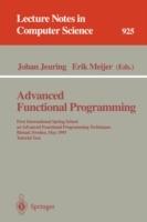 Advanced Functional Programming: First International Spring School on Advanced Functional Programming Techniques, Bastad, Sweden, May 24 - 30, 1995. Tutorial Text - cover