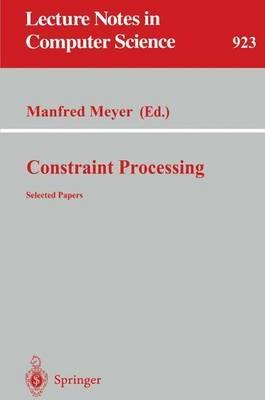 Constraint Processing: Selected Papers - cover