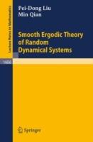 Smooth Ergodic Theory of Random Dynamical Systems - Pei-Dong Liu,Min Qian - cover