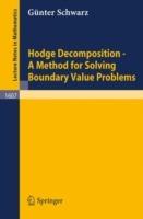 Hodge Decomposition - A Method for Solving Boundary Value Problems - Günter Schwarz - cover