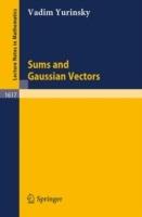 Sums and Gaussian Vectors - Vadim Yurinsky - cover