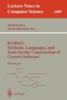 KORSO: Methods, Languages, and Tools for the Construction of Correct Software: Final Report - cover