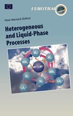 Heterogeneous and Liquid Phase Processes: Laboratory Studies Related to Aerosols and Clouds