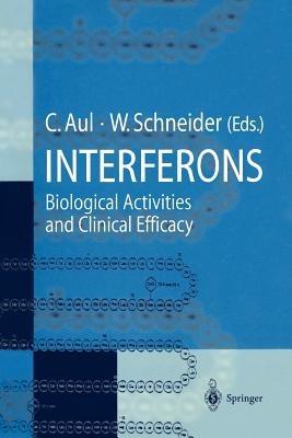 Interferons: Biological Activities and Clinical Efficacy - cover