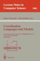 Coordination Languages and Models: First International Conference, COORDINATION '96, Cesena, Italy, April 15-17, 1996. Proceedings. - cover