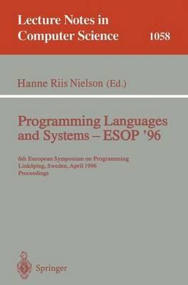 Programming Languages and Systems - ESOP '96: 6th European Symposium on Programming, Linköping, Sweden, April, 22 - 24, 1996. Proceedings - cover