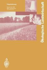 Ökologische Landwirtschaft: Pflanzenbau — Tierhaltung — Management