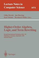Higher-Order Algebra, Logic, and Term Rewriting: Second International Workshop, HOA '95, Paderborn, Germany, September 1995. Selected Papers