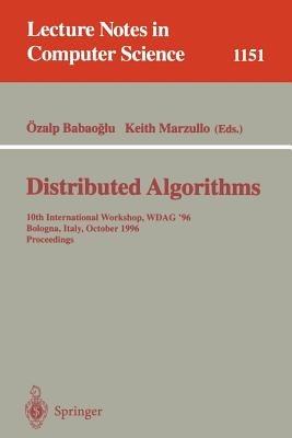 Distributed Algorithms: 10th International Workshop, WDAG '96, Bologna, Italy, October 9 - 11, 1996. Proceedings - cover