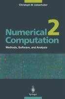 Numerical Computation 2: Methods, Software, and Analysis - Christoph W. Ueberhuber - cover