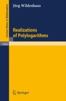 Realizations of Polylogarithms - Jörg Wildeshaus - cover