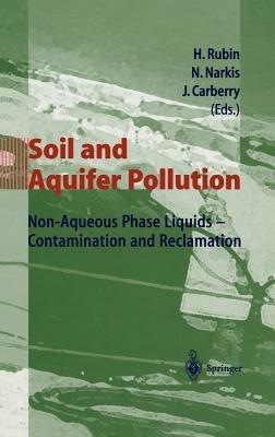 Soil and Aquifer Pollution: Non-Aqueous Phase Liquids - Contamination and Reclamation - cover