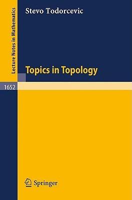 Topics in Topology - Stevo Todorcevic - cover