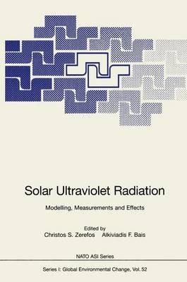 Solar Ultraviolet Radiation: Modelling, Measurements and Effects - cover