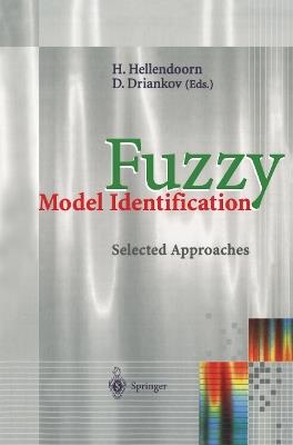 Fuzzy Model Identification: Selected Approaches - cover