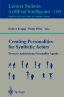 Creating Personalities for Synthetic Actors: Towards Autonomous Personality Agents - cover
