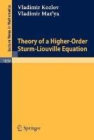 Theory of a Higher-Order Sturm-Liouville Equation - Vladimir Kozlov,Vladimir Maz'ya - cover