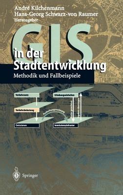 GIS in der Stadtentwicklung: Methodik und Fallbeispiele - cover