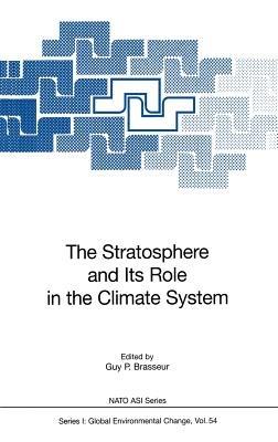 The Stratosphere and Its Role in the Climate System - cover