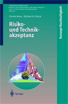 Risiko- und Technikakzeptanz - Ortwin Renn,Michael M. Zwick - cover