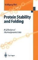Protein Stability and Folding: A Collection of Thermodynamic Data