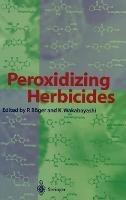Peroxidizing Herbicides - cover