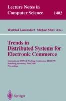 Trends in Distributed Systems for Electronic Commerce: International IFIP/GI Working Conference, TREC'98, Hamburg, Germany, June 3-5, 1998, Proceedings - cover