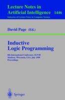 Inductive Logic Programming: 8th International Conference, ILP-98, Madison, Wisconsin, USA, July 22-24, 1998, Proceedings - cover