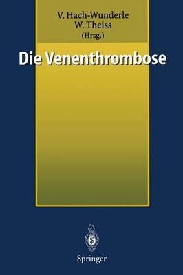 Die Venenthrombose: Kontroversen 1998 - cover
