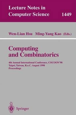 Computing and Combinatorics: 4th Annual International Conference, COCOON’98, Taipei, Taiwan, R.o.C., August 12–14, 1998 - cover
