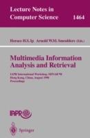 Multimedia Information Analysis and Retrieval: IAPR International Workshop, MINAR '98, Hong Kong, China, August 13-14, 1998. Proceedings - cover