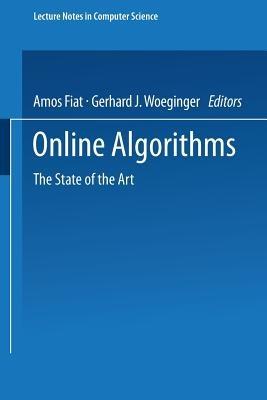 Online Algorithms: The State of the Art - cover