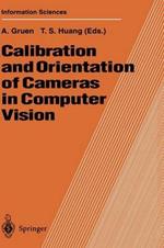 Calibration and Orientation of Cameras in Computer Vision