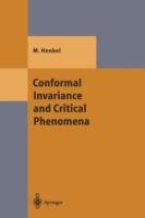 Conformal Invariance and Critical Phenomena - Malte Henkel - cover