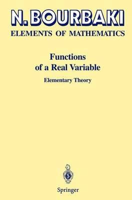 Functions of a Real Variable: Elementary Theory - N. Bourbaki - cover