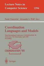 Coordination Languages and Models: Third International Conference, COORDINATION'99, Amsterdam, The Netherlands, April 26-28, 1999, Proceedings