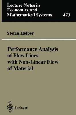 Performance Analysis of Flow Lines with Non-Linear Flow of Material - Stefan Helber - cover
